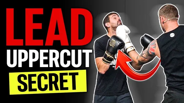 How to Do an Uppercut: Master the Devastating Punch